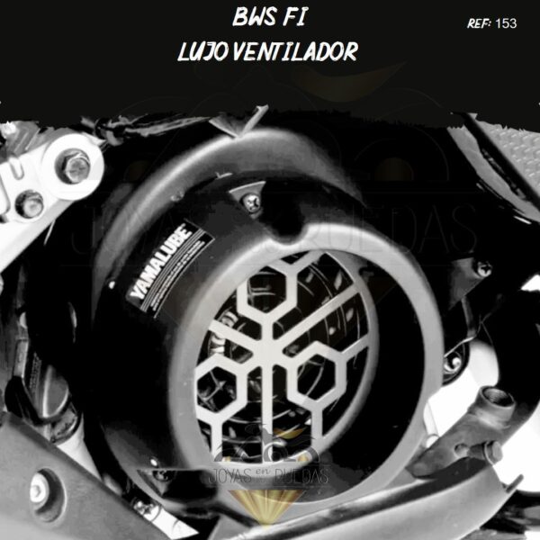 pieza Bws FI lujo ventilador