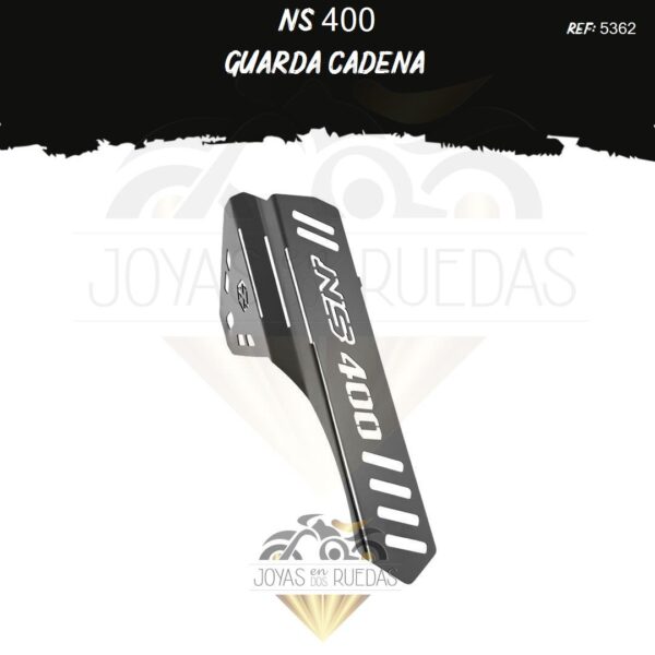 articulos NS 400 guarda cadena